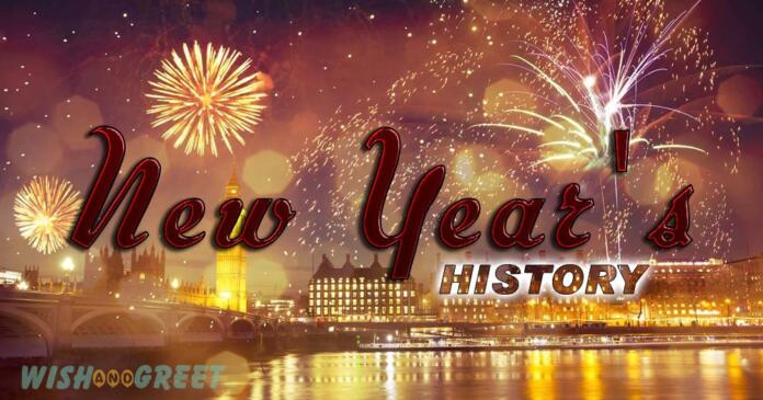 New Year's History and Why Do We Celebrate New Year's Eve