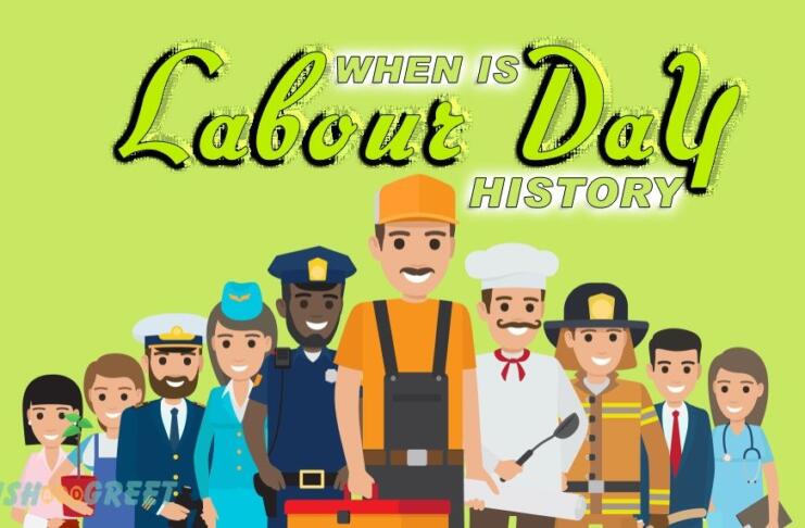 When is Labour Day in USA and The Labour Day History