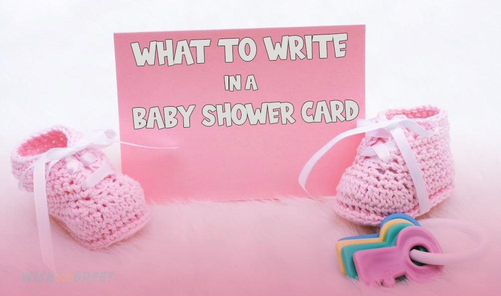 what-to-write-in-a-baby-shower-card-baby-shower-wishes-wishandgreet